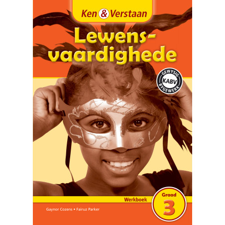 Ken and Verstaan Lewensvaardighede Graad 3 Werkboek