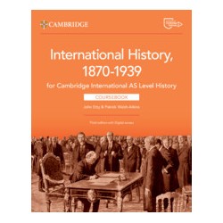 9781009556323 International History 1870-1939 for Cambridge International AS Level History Coursebook | Cambridge International 