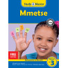 Study and Master Mmetse Mphato wa 3 Fele ya Morutisi