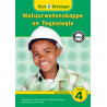 Ken and Verstaan Natuurwetenskappe en Tegnologie Graad 4 Leerdersboek