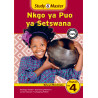 Study and Master Nkgo ya Puo ya Setswana Mophato wa 4 Buka ya Morutwana