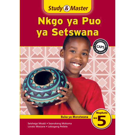 Study and Master Nkgo ya Puo ya Setswana Mophato wa 5 Buka ya Morutwana