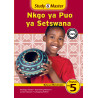 Study and Master Nkgo ya Puo ya Setswana Mophato wa 5 Buka ya Morutwana