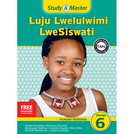 Study and Master Luju Lwelulwimi LweSiswati Libanga lesi-6 Incwadzi Yathishela