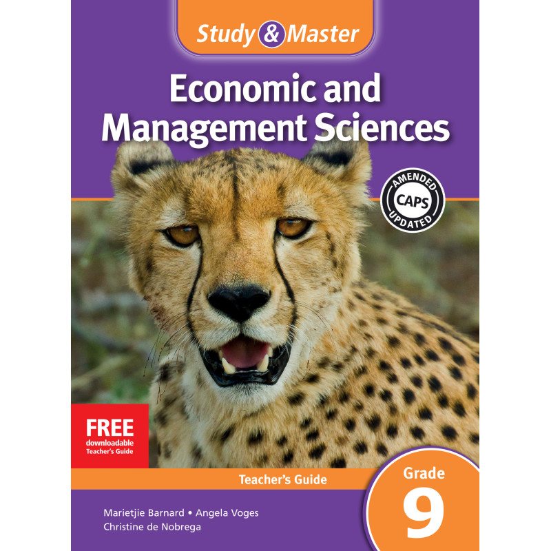 Study and Master Economic and Management Sciences Grade 9 Teacher's Guide