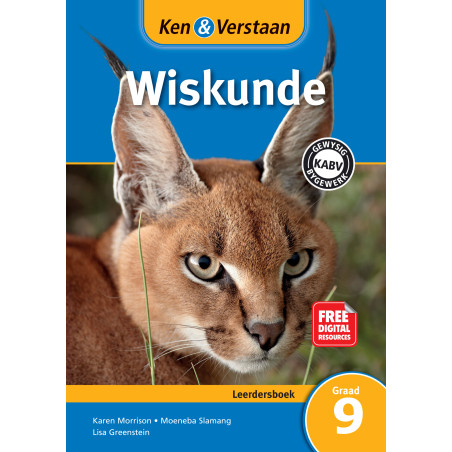Ken and Verstaan Wiskunde Graad 9 Leerdersboek