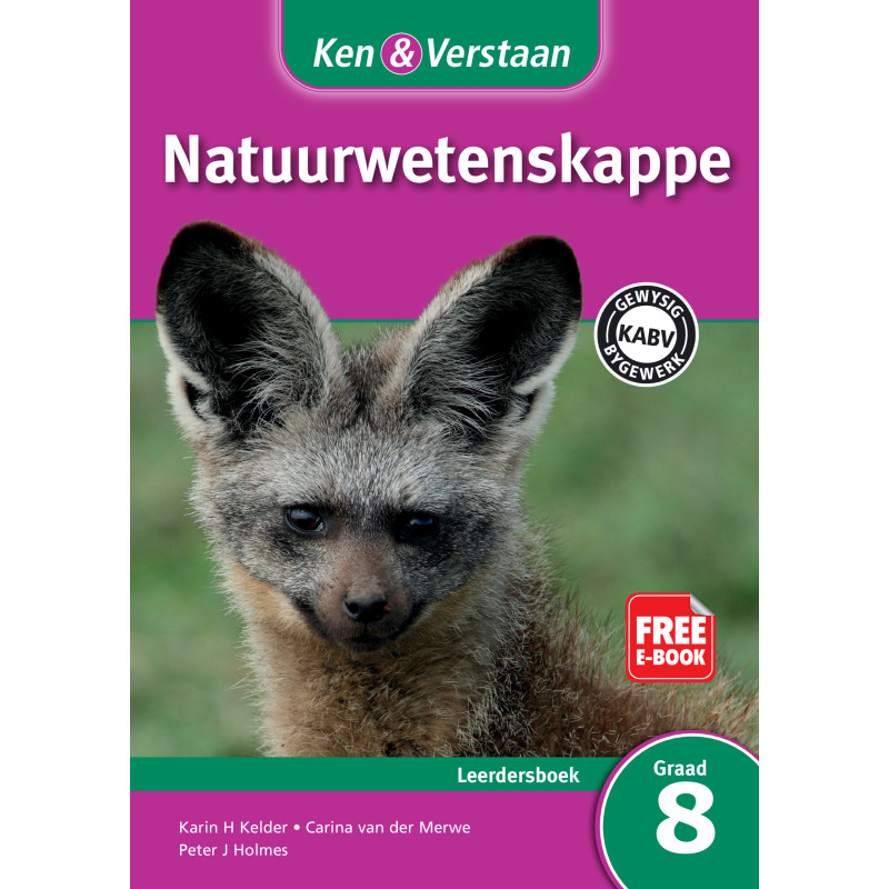 Ken and Verstaan Natuurwetenskappe Graad 8 Leerdersboek