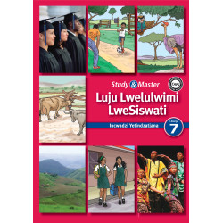 Study and Master Luju Lwelulwimi LweSiswati Libanga 7 Incwadzi Yetindzatjana