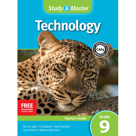 Study and Master Technology Grade 9 Teacher's Guide