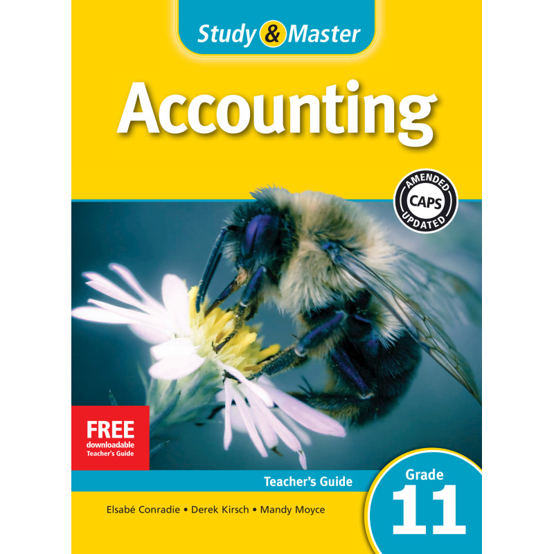 Study and Master Accounting Grade 11 Teacher's Guide