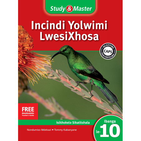 Study and Master Incindi Yolwimi LwesiXhosa Ibanga le-10 Ifayile Katitshala