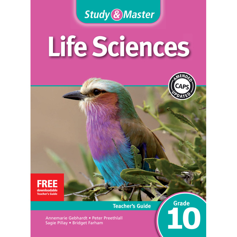 Study and Master Life Sciences Grade 10 Teacher's Guide
