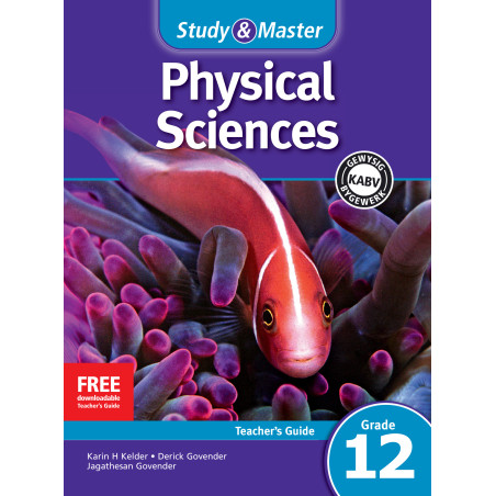 Study and Master Physical Sciences Grade 12 Teacher's Guide