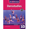 Ken and Verstaan Dansstudies Graad 10 Leerdersboek