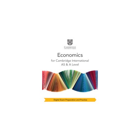 9781009417709 Economics for Cambridge International AS and A Level Exam Preparation and Practice | Cambridge International Educa