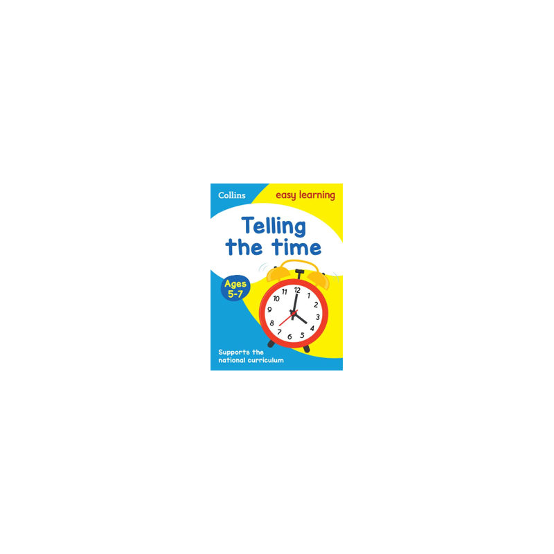 9780008134372 Collins easy learning Telling The Time (Ages 5-7) | Cambridge International Education