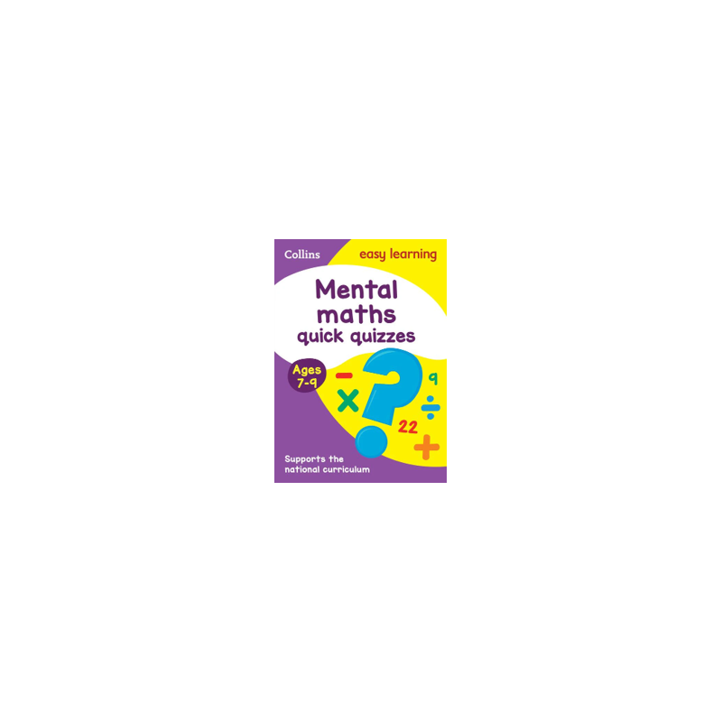 9780008212599 Collins easy learning Mental Maths quick quizzes (Ages 7-9) | Cambridge International Education