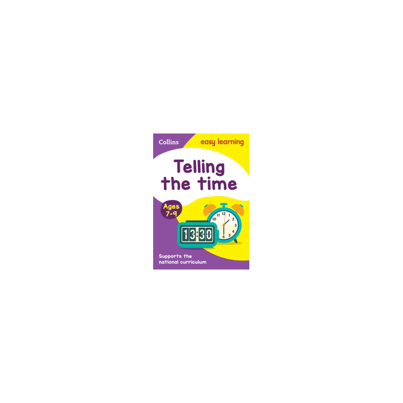 9780008134259 Collins easy learning Telling The Time (Ages 7-9 ...