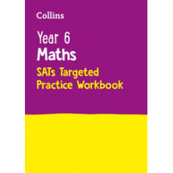 9780008175498 Collins Year 6 Maths SATs Targeted Practice Workbook | Cambridge International Education