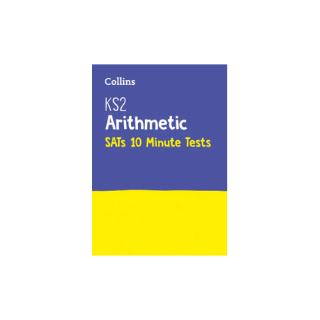 9780008335885 Collins KS2 Maths Arithmetic SATs 10-Minute Tests | Cambridge International Education