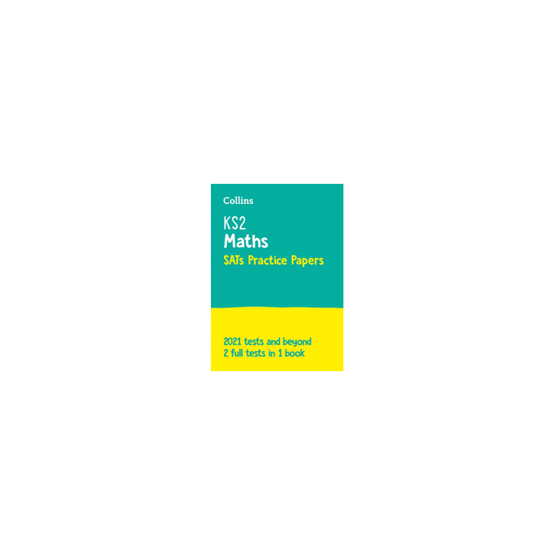 9780008384517 Collins KS2 Maths SATs Practice Papers | Cambridge International Education