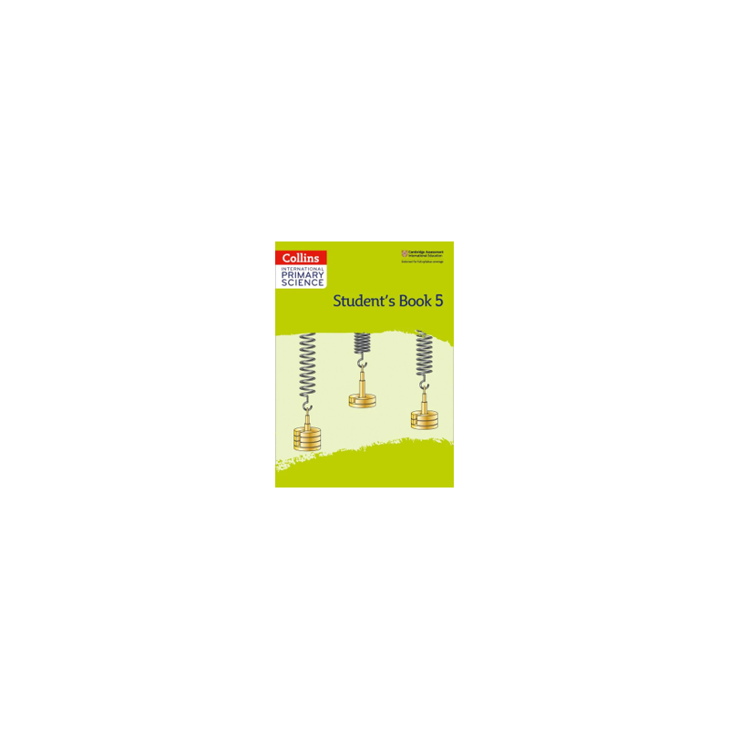 9780008368913 Collins International Primary Science Stage 5 Student’s Book | Cambridge International Education