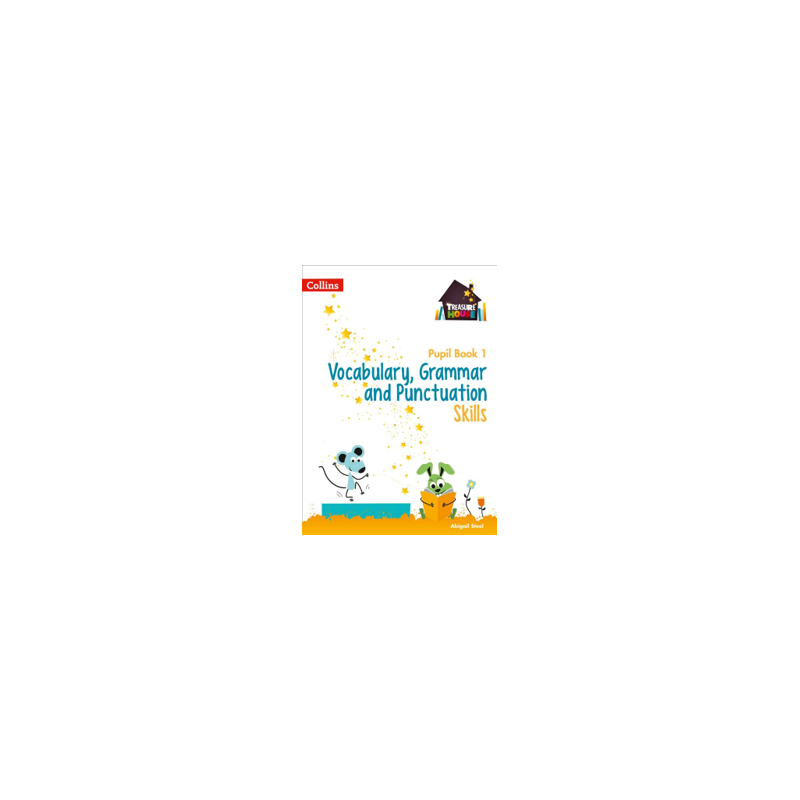 9780008236403 Treasure House Vocabulary, Grammar and Punctuation Skills Pupil Book 1 | Cambridge International Education
