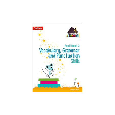 9780008236427 Treasure House Vocabulary, Grammar and Punctuation Skills Pupil Book 3 | Cambridge International Education