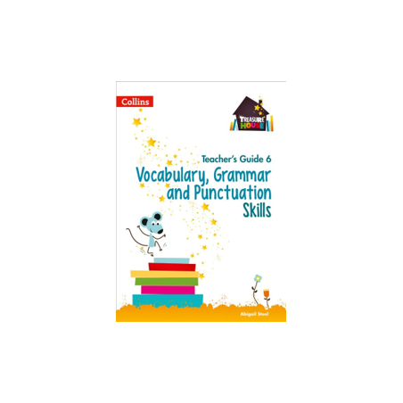 9780008223014 Treasure House Vocabulary, Grammar and Punctuation Skills Teacher’s Guide 6 | Cambridge International Education